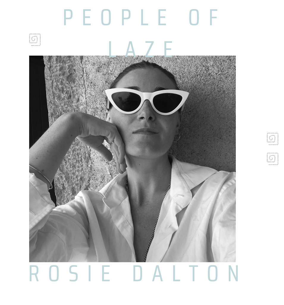PEOPLE OF LAZE WITH ROSIE DALTON